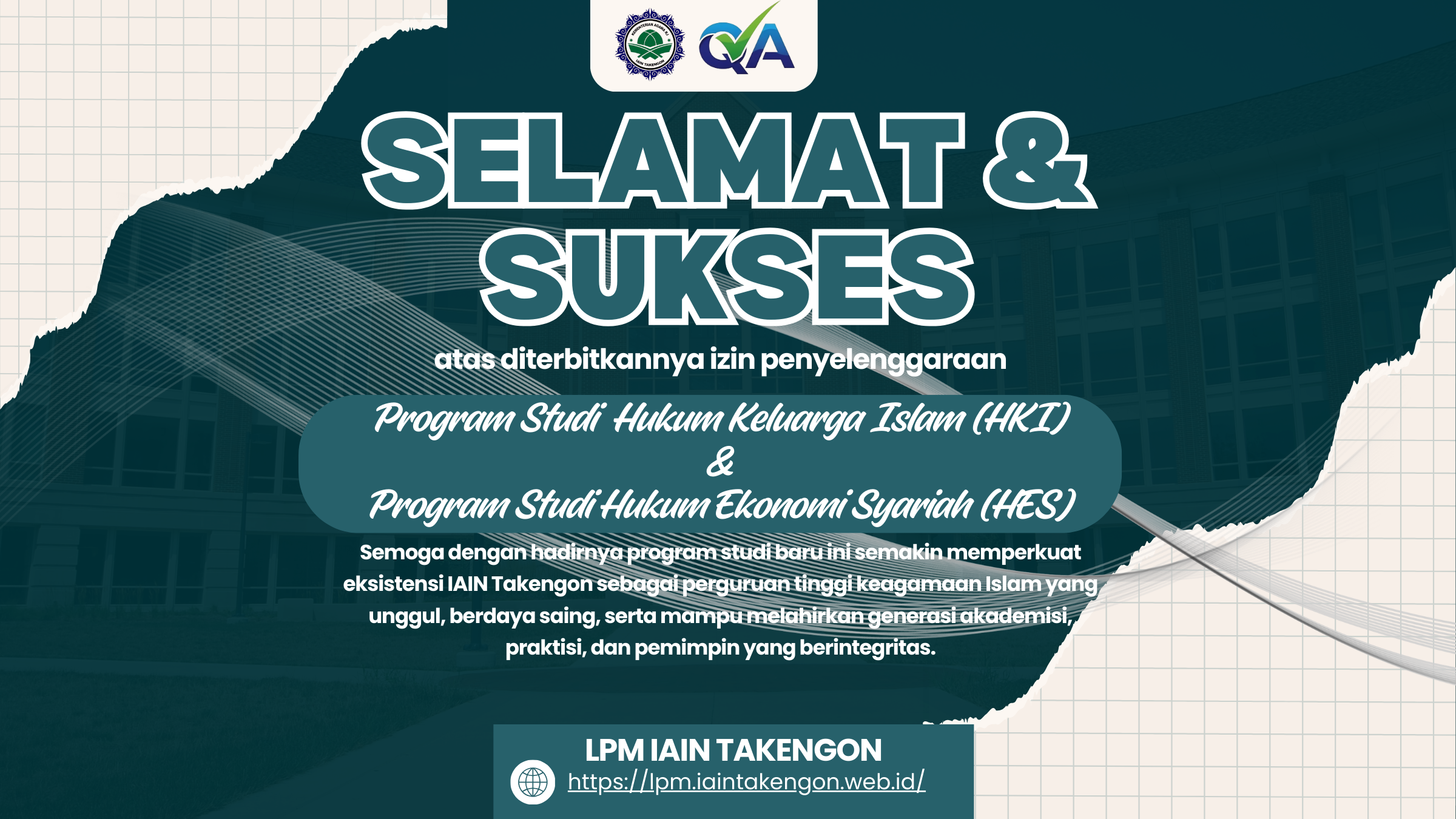 LPM IAIN Takengon Ucapkan Selamat atas Terbitnya Izin Penyelenggaraan Prodi Baru