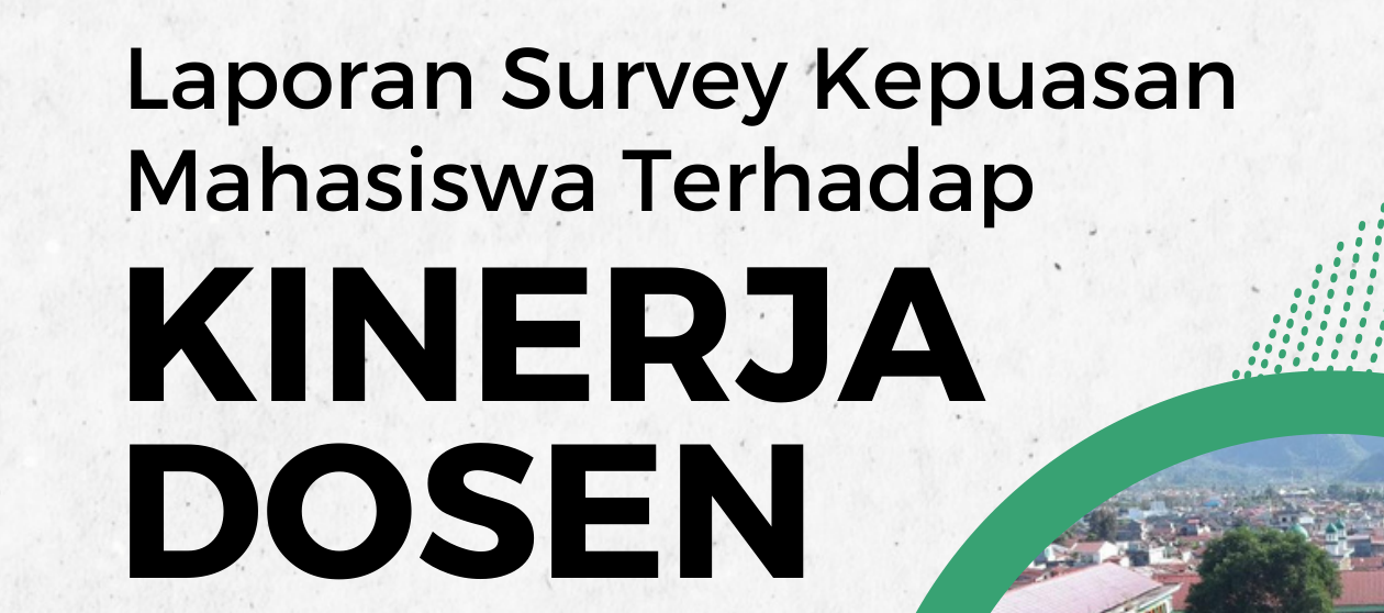 Laporan Survey Kepuasan Mahasiswa terhadap Kinerja Dosen Semester Ganjil T.A. 2023-2024